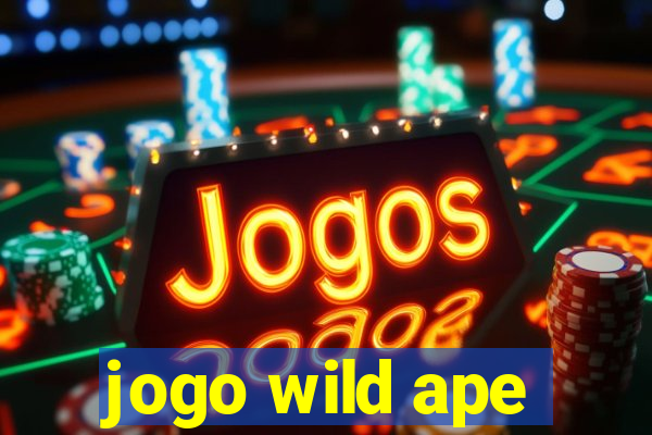 jogo wild ape